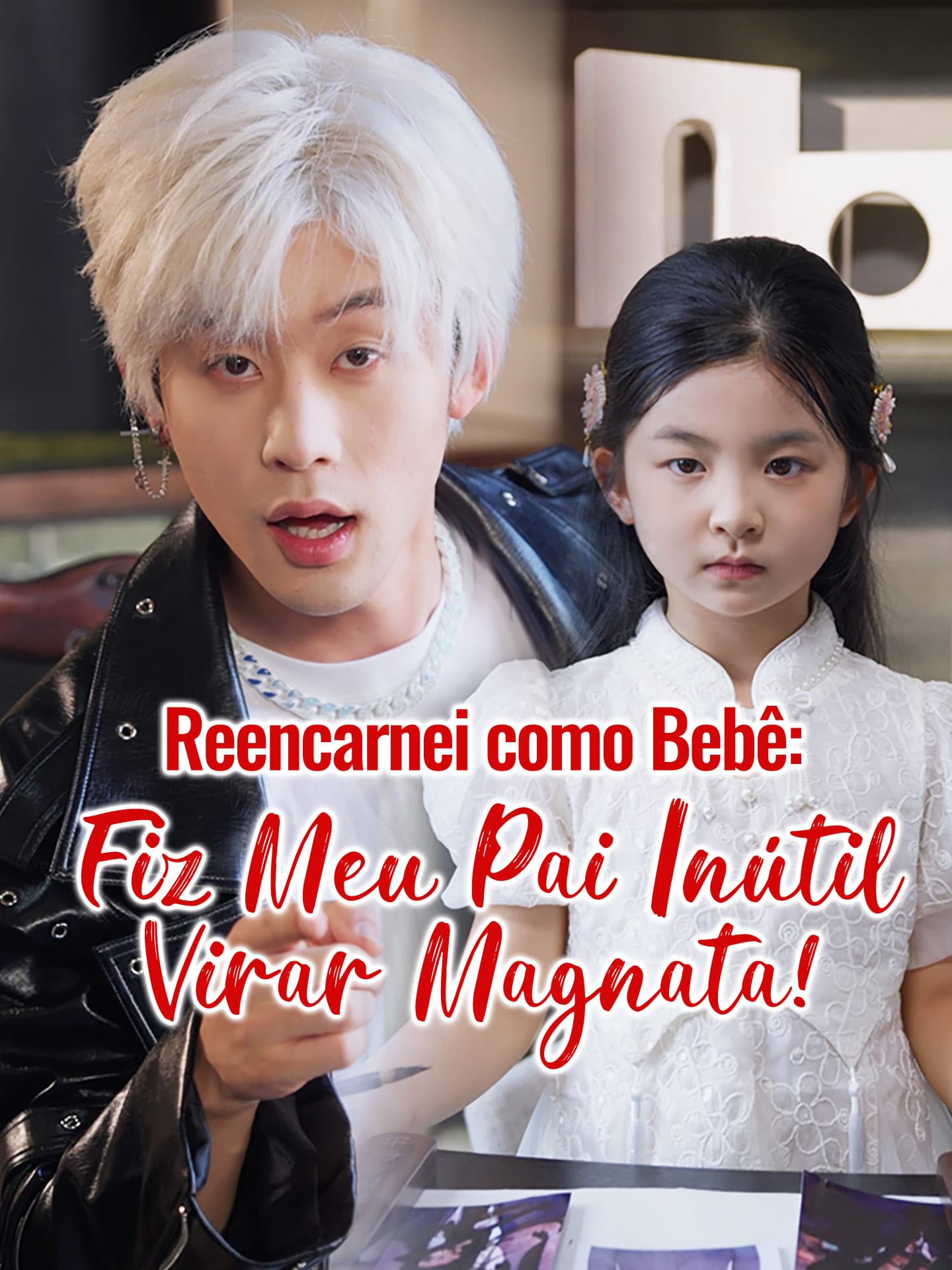 [Dublado] Reencarnei como Bebê: Fiz Meu Pai Inútil Virar Magnata!
