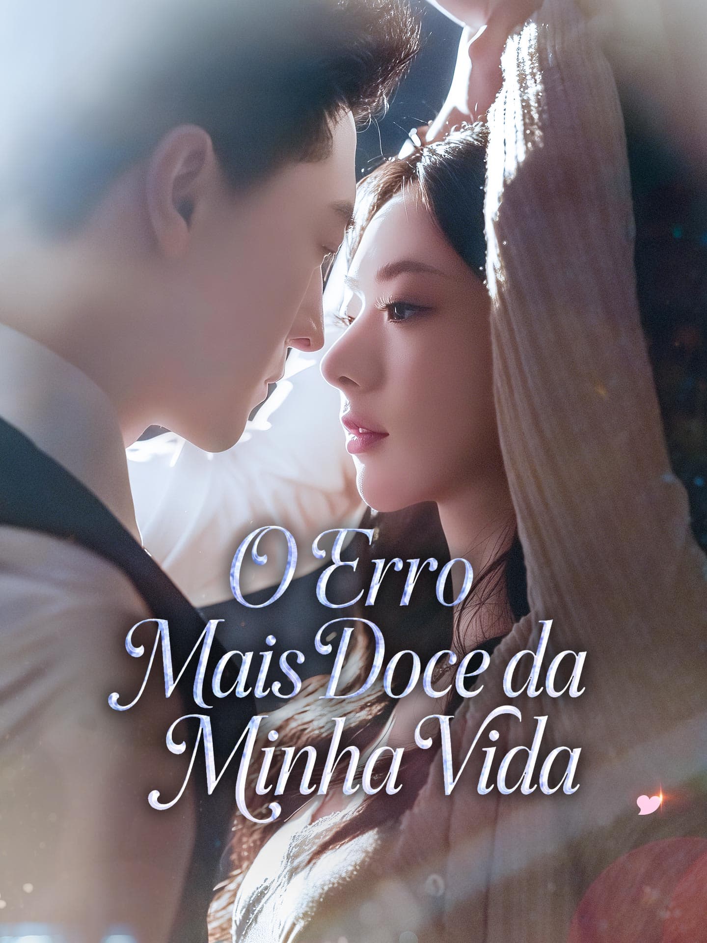 [Dublado] O Erro Mais Doce da Minha Vida