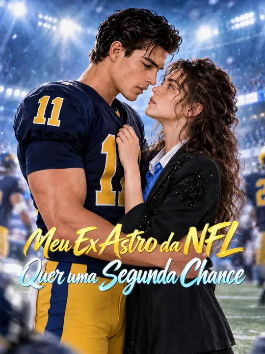 (Dublagem) Meu Ex Astro da NFL Quer uma Segunda Chance