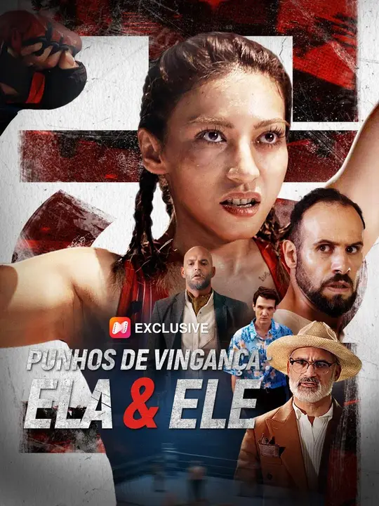 (Dublagem)Punhos de <em>Vingança</em>: Ela & Ele