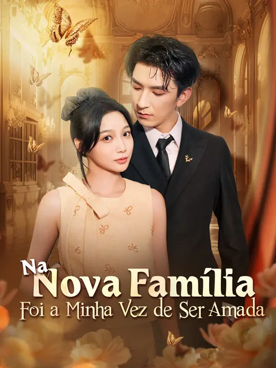Na Nova <em>Família</em>, Foi a Minha Vez de Ser Amada
